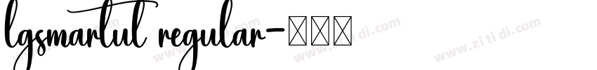 lgsmartul regular字体转换
